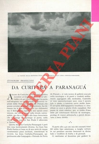 Itinerari brasiliani. Da Curityba a Paranaguà.