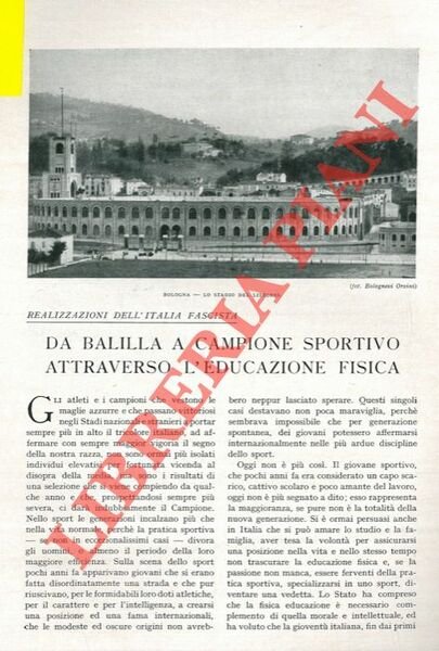 Realizzazioni dell'Italia fascista. Da Balilla a campione sportivo attraverso l'educazione …