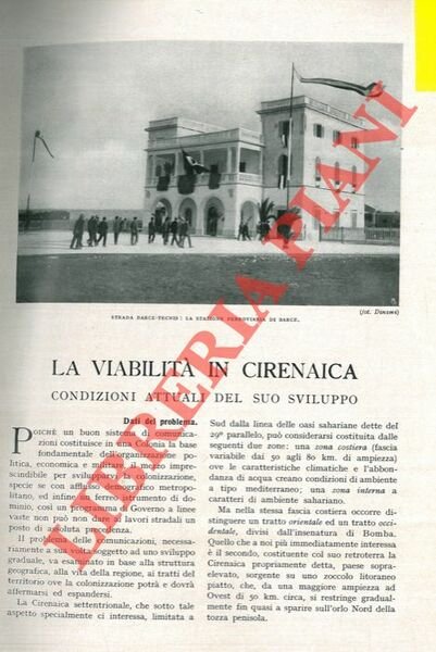 La viabilità in Cirenaica. Condizioni attuali del suo sviluppo.