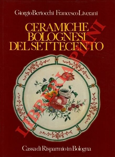 Ceramiche bolognesi del settecento.