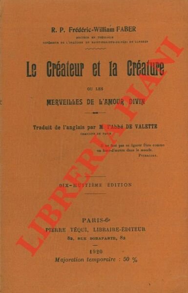 Le Createur et la creature ou les merveilles de l'amour …
