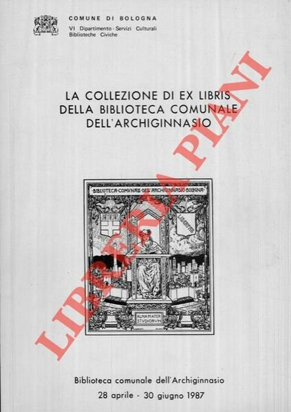 La collezione di ex libris della Biblioteca Comunale dell'Archiginnasio.