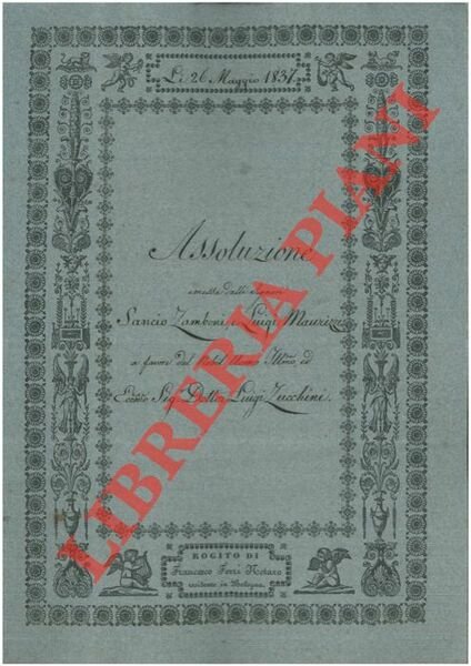 Assoluzione per un predio detto Martignone posto nel Comune di …