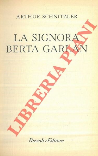 La signora Berta Garlan.