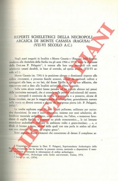 Reperti scheletrici della necropoli arcaica di Monte Casasia (Ragusa) . …
