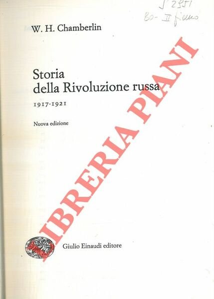 Storia della rivoluzione russa (1917 - 1921).