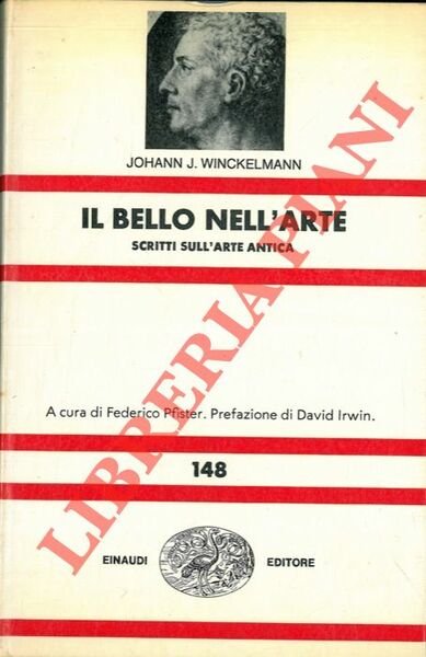 Il bello dell'arte. Scritti sull'arte antica. A cura di Federico …