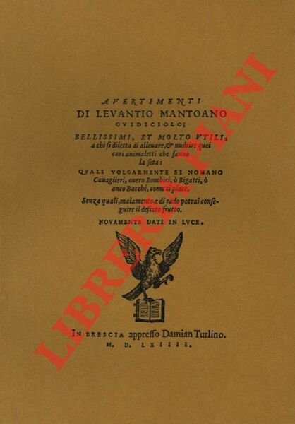 Avertimenti di Levantio Mantoano Guidiciolo; bellissimi et molto utili a …