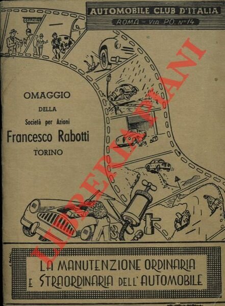 La manutenzione ordinaria e straordinaria dell'automobile. | Immagine Gallery 1