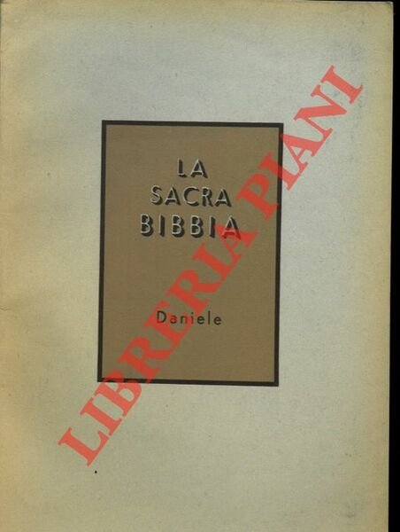 La Sacra Bibbia. Daniele.
