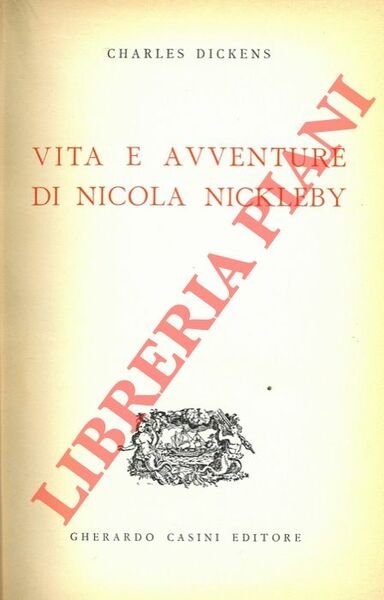 Vita e avventure di Nicola Nickleby.