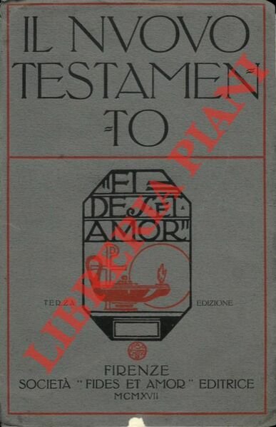 Il,Nuovo Testamento. Tradotto dal testo originale e corredato di note …