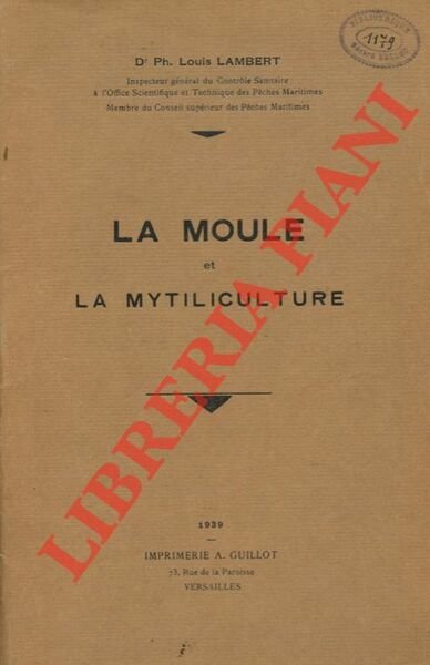 La moule et la mytiliculture.