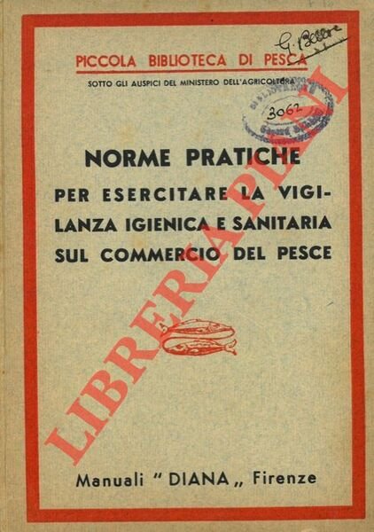 Norme pratiche per esercitare la vigilanza igienica e sanitaria sul …