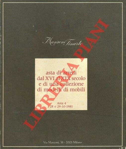 Asta di arredi dal XVI al XIX secolo e di …
