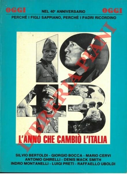 1943. L'anno che cambiò l'Italia.