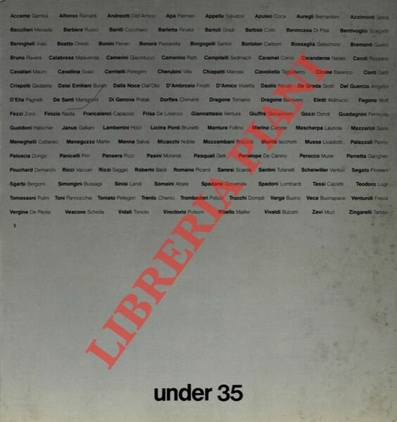 Under 35. Cento artisti da cento critici. Artefiera Bologna 1987.