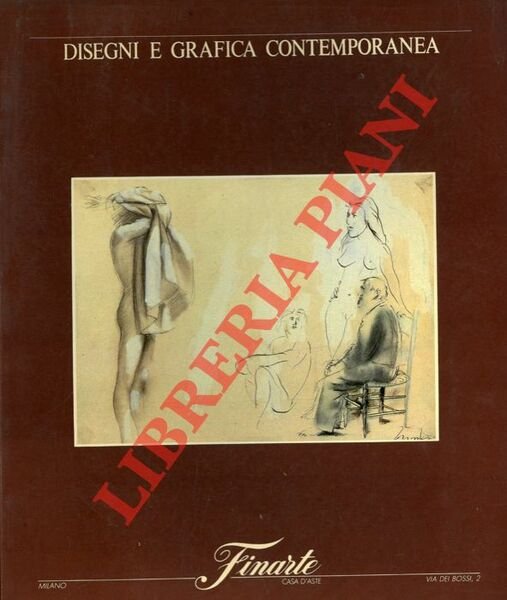 Disegni e grafica contemporanea.