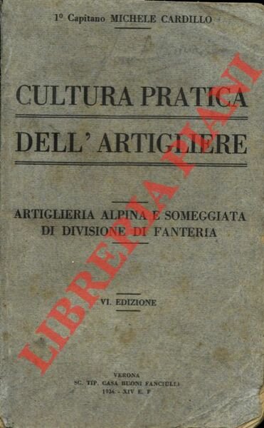 Cultura pratica dell'artigliere. Specialità Som. Montagna. | Immagine Gallery 1