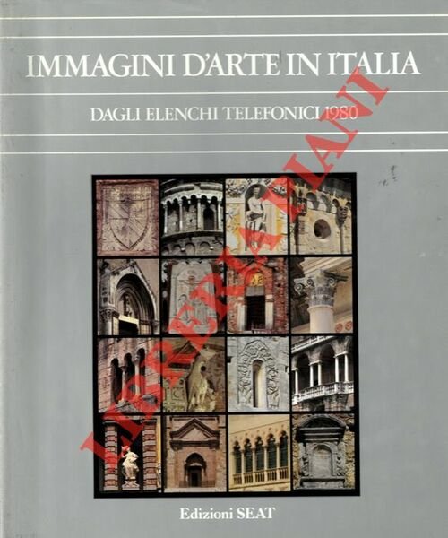 Immagini d'arte in Italia. Dagli elenchi telefonici 1980.