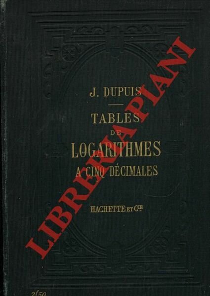 Tables de logarithmes a cinq décimales.