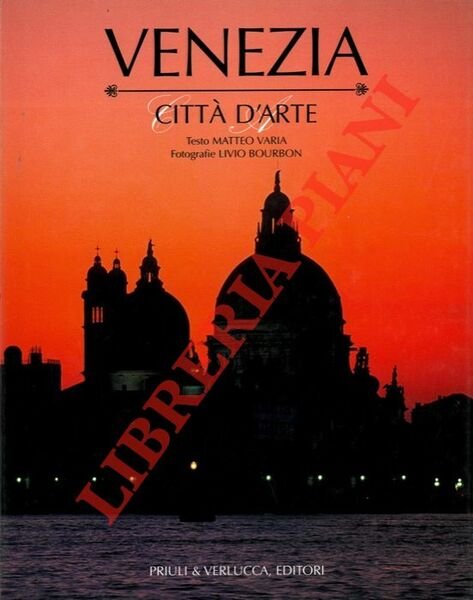 Venezia città d'arte.