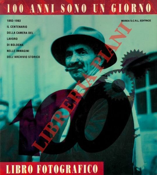 Siamo stati noi, Le immagini di 100 anni di Camera …