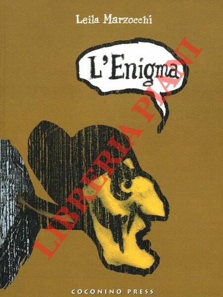 L'enigma.