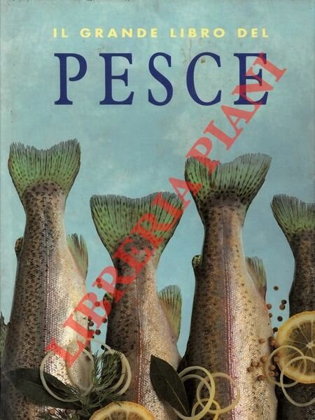 Il grande libro del pesce.