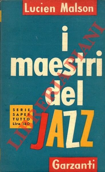 I maestri del jazz.