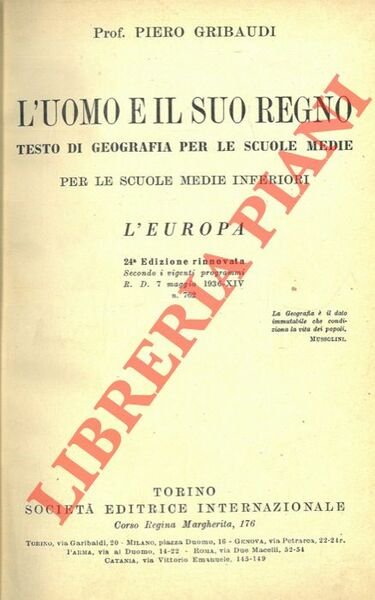 L'Uomo e il suo Regno. Testo di geografia per le …