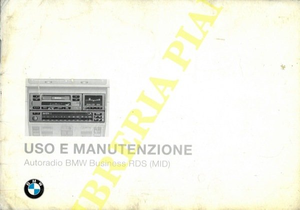 BMW : Uso e manutenzione. Monitor di bordo, radiotelefono, autoradio …