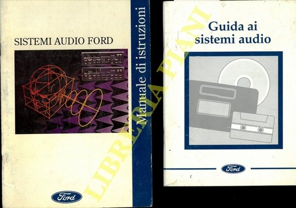 Guida ai sistemi audio - Sistemi audio Ford. Manuale di …