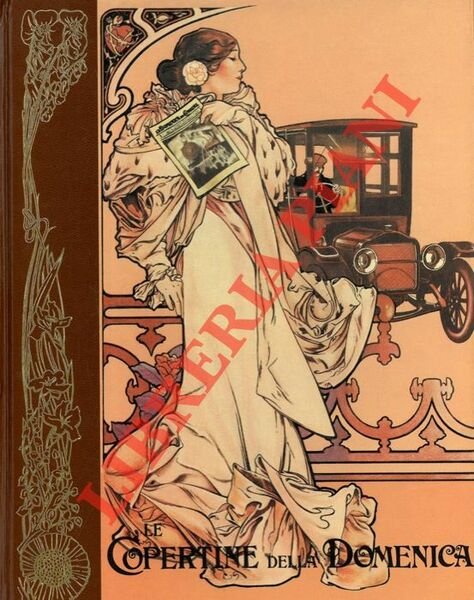 Le copertine della Domenica. Settant'anni tra cronaca e storia nelle …