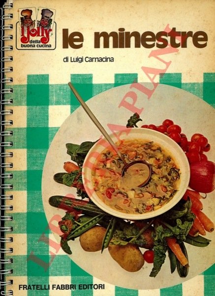 Le minestre.