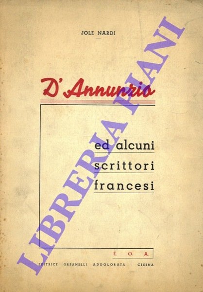 D'Annunzio ed alcuni scrittori francesi.
