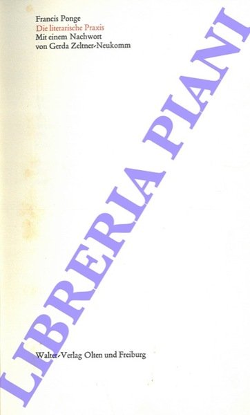 Die literarische Praxis.