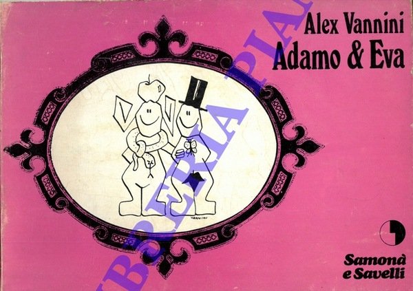 Adamo & Eva.