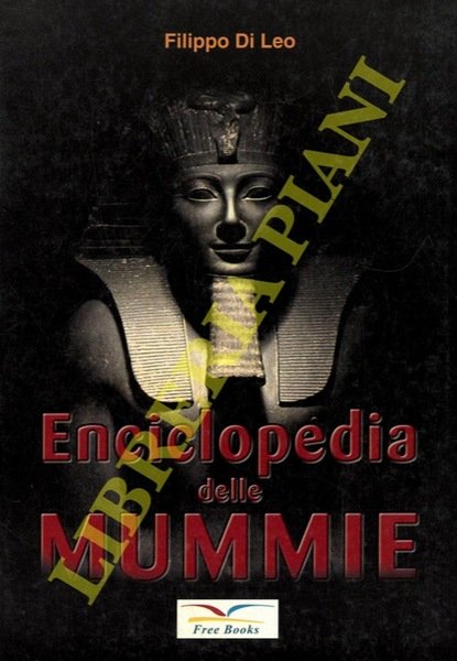 Enciclopedia delle mummie.