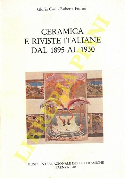 Ceramica e riviste italiane dal 1895 al 1930.