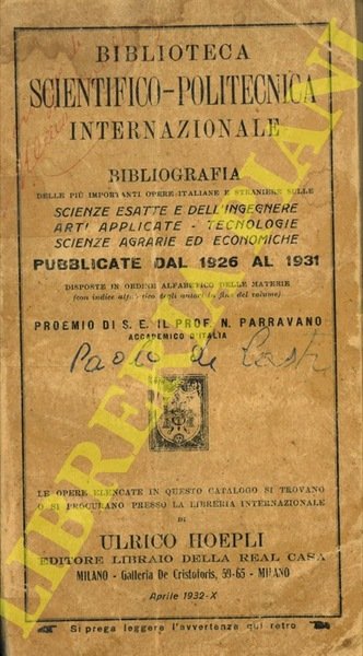 Biblioteca Scientifico-Politecnica Internazionale. Bibliografia delle più importanti opere italiane e …