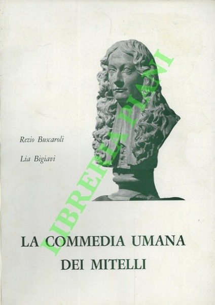 La commedia umana dei Mitelli.