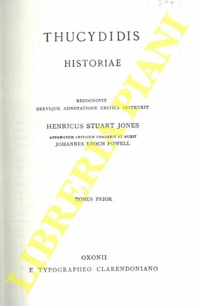 Thucydidis. Historiae. Tomus prior. Libri I-IV. Tomus posterior. Libri V-VIII.