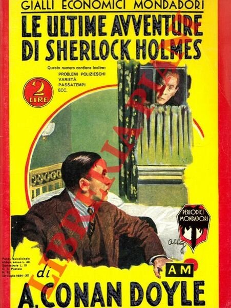Le ultime avventure di Sherlock Holmes.