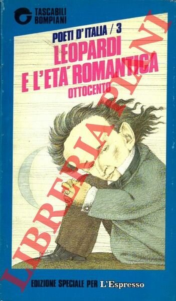 Leopardi e l'età romantica. Ottocento.
