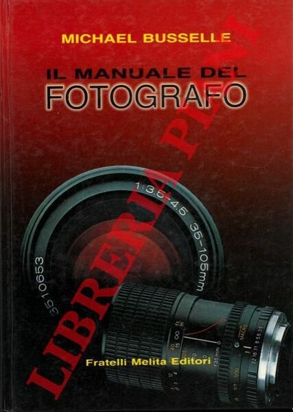 Il manuale del fotografo.