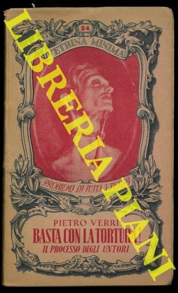 Basta con la tortura! Il processo degli untori.
