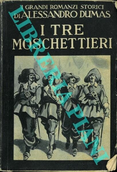 I tre moschettieri.