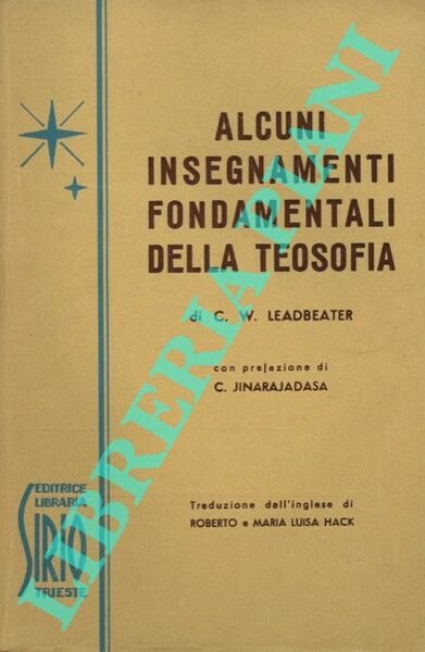 Alcuni insegnamenti fondamentali della teosofia.