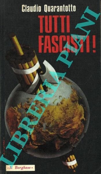 Tutti fascisti!
